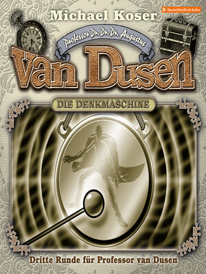 cover image of Dritte Runde für Professor van Dusen